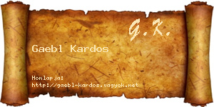 Gaebl Kardos névjegykártya